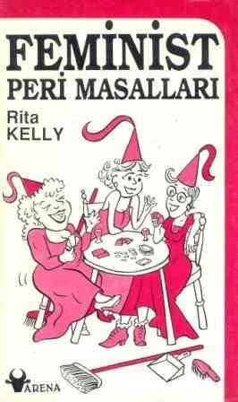 Feminist Peri Masalları - Gülderen Rençber Çevirisi - 1992 Yılı İlk Baskısı