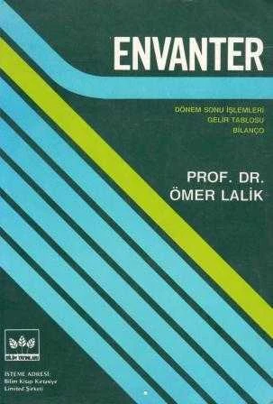 Envanter / *Dönem Sonu İşlemleri * Gelir Tablosu * Bilanço (1986 Yılı İlk Baskısı)