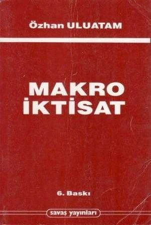 Makro İktisat (1987 Yılı 6. Baskısı)