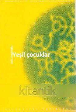 YEŞİL ÇOCUKLAR