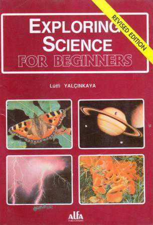 Exploring Science For Beginners Revized Edition