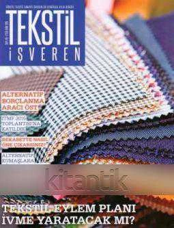 Tekstil - İşveren Dergisi Eylül-Ekim 2015 Sayı 415 - Kuşe Kağıda, Renkli, Resimli, İlk Baskısı - 1