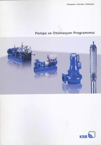 Pompa ve Otomasyon Programı / *Pompalar *Vanalar *Sistemler