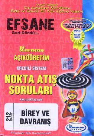 Karacan Açıköğretim Kredili Sistem Nokta Atış Soruları Birey ve Davranış 212 Kodlu Kitap