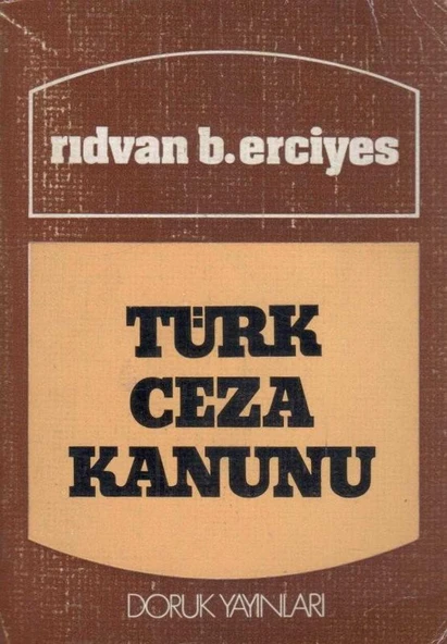 Türk Ceza Kanunu - 1976 Yılı Üçüncü Baskısı