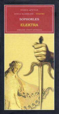 Elektra - 2006 Yılı İlk Baskısı - Cüneyt Çetinkaya Çevirisi