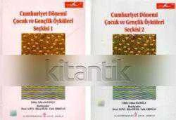 Cumhuriyet Dönemi Çocuk ve Gençlik Öyküleri Seçkisi 2 Cilt Takım / 1999 Yılı İlk Baskısı
