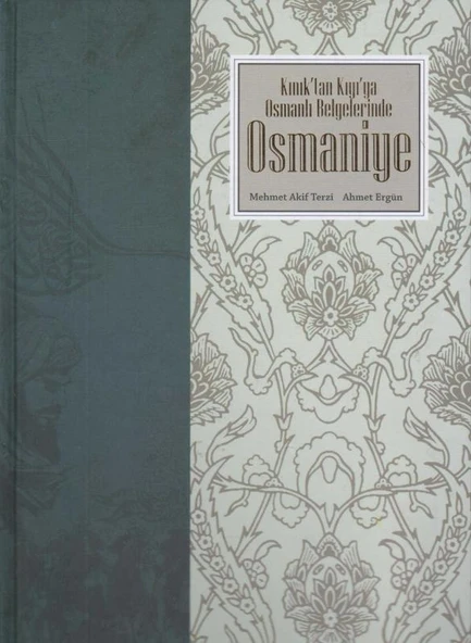 Kınık'ta Kıyı'ya Osmanlı Belgelerinde Osmaniye - 2013 Yılı Ciltli, Kuşe Kağıda, Renkli, Resmli, Prestij, İlk Baskısı