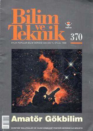 Tübitak Bilim ve Teknik Sayı: 370 Yıl: 1998 / Amatör Gökbilim