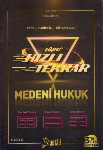 Süper Hızlı Tekrar Medeni Hukuk / KPSS + Hakimlik + Tüm Sınavlar / 3'lü Etki Sistemi