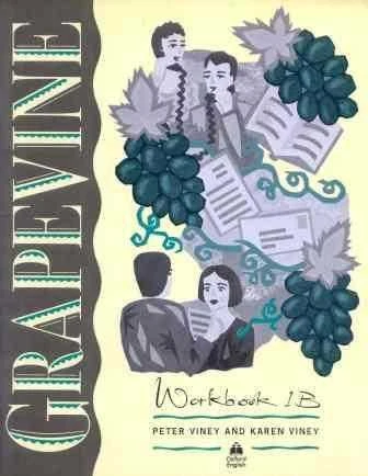 GRAPEVINE 1 WORKBOOK 1B
