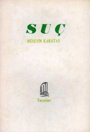 Suç - Öyküler - 1974 Yılı İlk Baskısı