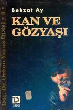 Kan ve Gözyaşı / 1997 Yılı İlk Baskısı