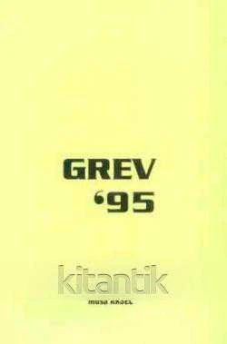 Grev 95 - 1996 Yılı İlk Baskısı