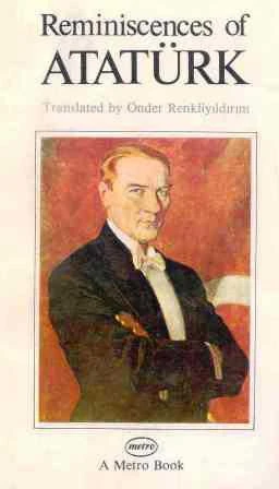 Reminiscences Of Atatürk