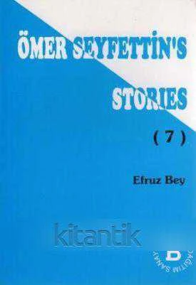 Ömer Seyfettin's Stories / Efruz Bey