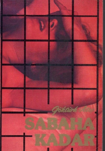 Sabaha Kadar - 1986 Yılı lk Bskısı