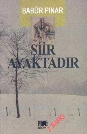 Şiir Ayaktadır - 2018 Yılı İkinci Baskısı