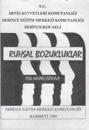 Ruhsal Bozukluklar (Deniz Kuvvetleri Komutanlığı) - 1999 Yılı İlk Baskısı