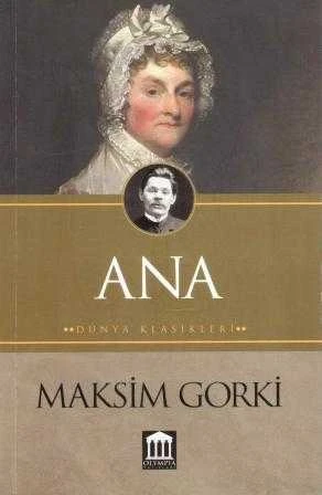 Ana / Mustafa Demir Çevirisi - 2016 Yılı İlk Baskısı