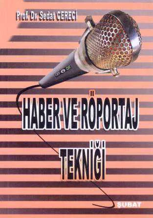 Haber ve Röportaj Tekniği