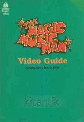 OXFORD ENGLISH VIDEO / THE MAGIC MUSIC MAN VIDEO GUIDE