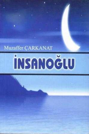 İnsanoğlu - 2012 Yılı İlk Baskısı