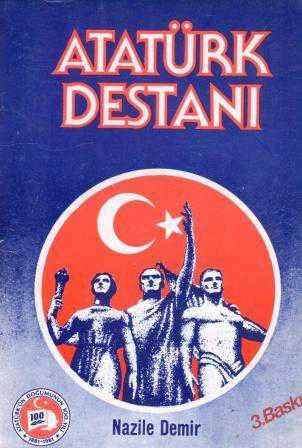 Atatürk Destanı - 1982 Yılı Üçüncü Baskısı