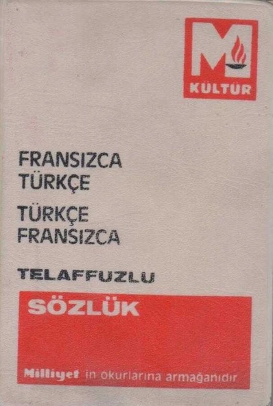 Milliyet Fransızca/Türkçe - Türkçe/Fransızca Telaffuzlu Sözlük