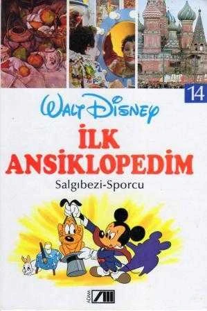 Walt Disney İlk Ansiklopedim Cilt: 14 "Salgıbezi - Sporcu" / 1992 Yılı Ciltli İlk Baskısı