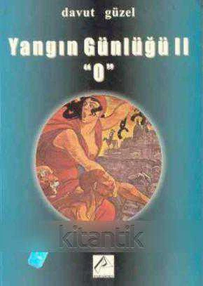 Yangın Günlüğü II (O) / 1999 Yılı İlk Baskısı