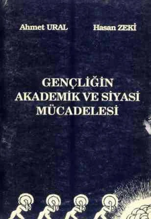 Gençliğin Akademik ve Siyasi Mücadelesi / 1988 Yılı İlk Baskısı