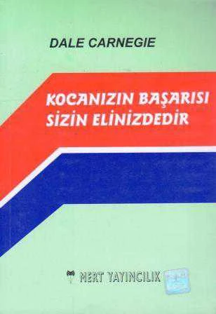 Kocanızın Başarısı Sizin Elinizdedir - İlk Baskısı