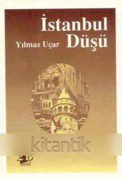 İstanbul Düşü - 1996 Yılı İlk Baskısı