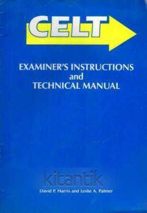 Celt Examiner's Instructions and Technical Manual - 1986 Yılı İlk Baskısı