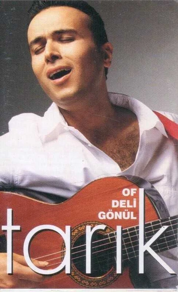 Tarık Ata Şimşek - Of Deli Gönül Tarık Müzik Kasedi