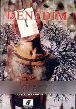 Denedim "Mektuplar" / 1996 Yılı İlk Baskısı
