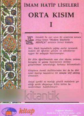 İMAM HATİP LİSELERİ ORTA KISIM 1 İÇİN MODER USULLERLE ARAPÇA