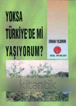 Yoksa Türkiye'de mi Yaşıyorum? - 1989 Yılı İlk Baskısı
