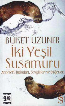 İki Yeşil Susamuru (Cep Boy) 2008 Yılı İkinci Baskısı