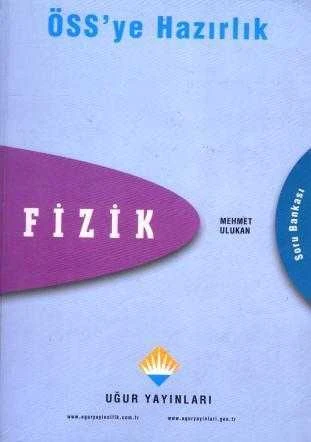 ÖSS'ye Hazırlık Fizik Soru Bankası