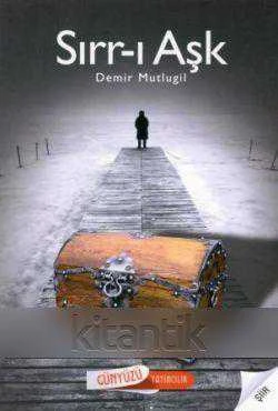 Sırr-ı Aşk / 2012 Yılı İlk Baskısı