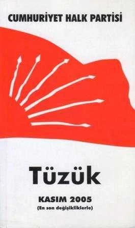 Cumhuriyet Halk Partisi Tüzük Kasım 2005 (En Son Değişiklilerle) - 2005 Yılı İlk Baskısı