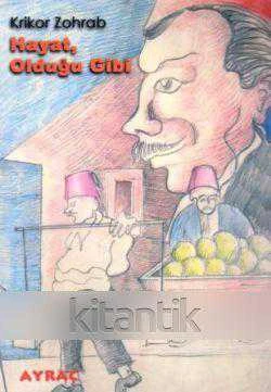 Hayat, Olduğu Gibi (2000 Yılı Birinci Baskısı)