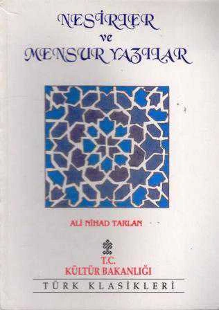 Nesirler ve Mensur Yazılar - 1993 Yılı İlk Baskısı