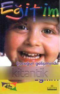Kariyer Çocuk Eğitimi Seti / Çocuğun Gelişiminde Okul Öncesi Eğitim (2001 Yılı İlk Baskısı)