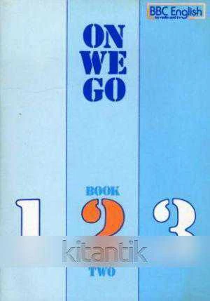 On We Go Book 2 (A Series Of Elementary English Lessons) - Part Two Units 11-20