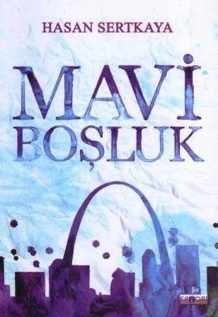 Mavi Boşluk - 2014 Yılı İlk Baskısı
