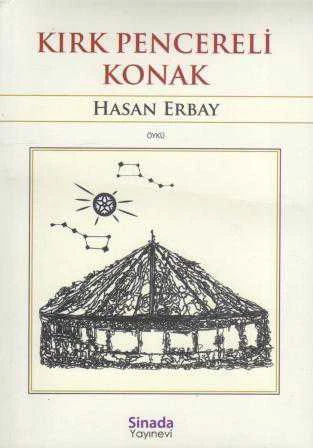 Kırk Pencereli Konak / 2016 Yılı İlk Baskısı