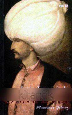 TARİH TERAZİSİNDE OSMANLI